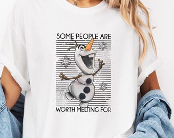 Some People Are Worth Melting For Shirt | Olaf Frozen Shirt | Cute Disney T-Shirt for Women & Kids