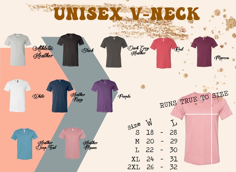 May include: Unisex V-neck t-shirt size chart with measurements in inches. The chart shows the width and length measurements for sizes S, M, L, XL, and 2XL. The chart also shows the different colours available for the t-shirt, including athletic heather, black, dark grey heather, red, maroon, white, heather navy, purple, heather deep teal, and heather mauve.