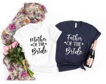 Mother/Father of Bride T-Shirt, Wedding Party Outfit