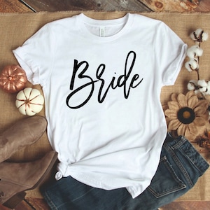 Bride Shirt, Bride to Be, Engagement Shirt, Honeymoon Shirt, Bridal Gift, Wedding Tee, Bridal Shower Gift, Bride Tshirt, Future Mrs