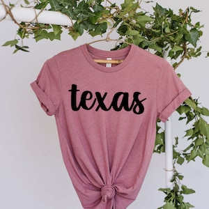 Texas Shirt, Texas Tee, Texas Shirt, Texas T-shirt, Texas Tshirt, State Shirt, Tshirts for Men, Tshirts for Women