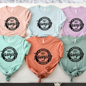 Warning Family Trip In Progress, Matching Family Shirt, Vacation 2021 Tshirt, Traveling T-shirt, Awesome Tee for Summer Trip