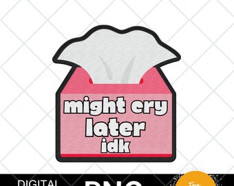 might cry later, digital download faux embroidery patch bundle, patch bundle. faux embroidery, trucker hat patches