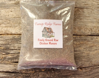 Finely Ground Raw Chicken Manure: Natural Garden Fertilizer