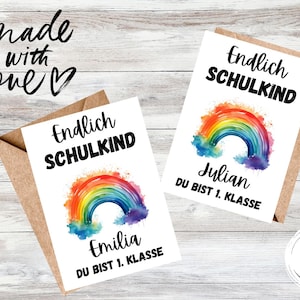 Karte zur Einschulung, Karte Einschulung personalisiert, Karte mit Spruch "Du bist 1. Klasse" Karte Schulstart, Karte mit Regenbogen