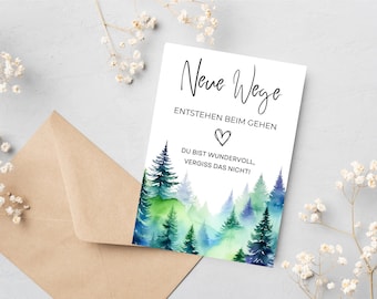 New Paths Card, Encouragement Card, You Can Do It Card, Retirement Card, Separation Card, Divorce Card, New paths emerge as you walk them