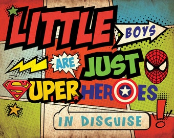 Superheroes Kids Room Decor Sign Plaque 5 X 10 Little Boys Are Just Superheroes In Disguise Superheroes Kids Room Decor Sign Plaque 5 X 10 Little Boys Are Just Superheroes In Disguise