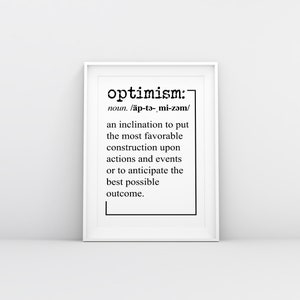 Optimism Print, Definition Print, Printable, Motivational Quote, Optimism Wall Art, Home Office Decor DIGITAL DOWNLOAD - 24 x 36