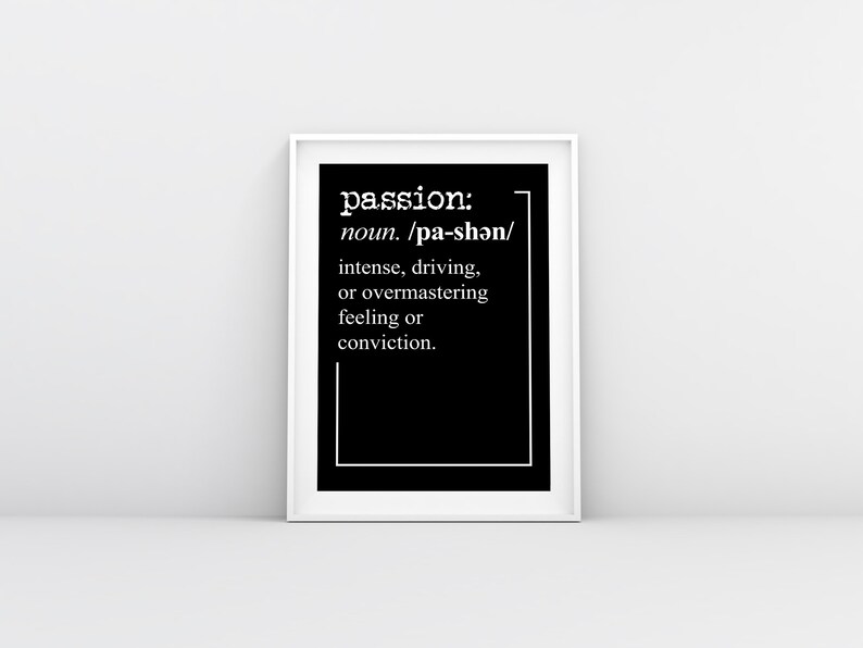 Passion Print Definition Print Printable Motivational Etsy