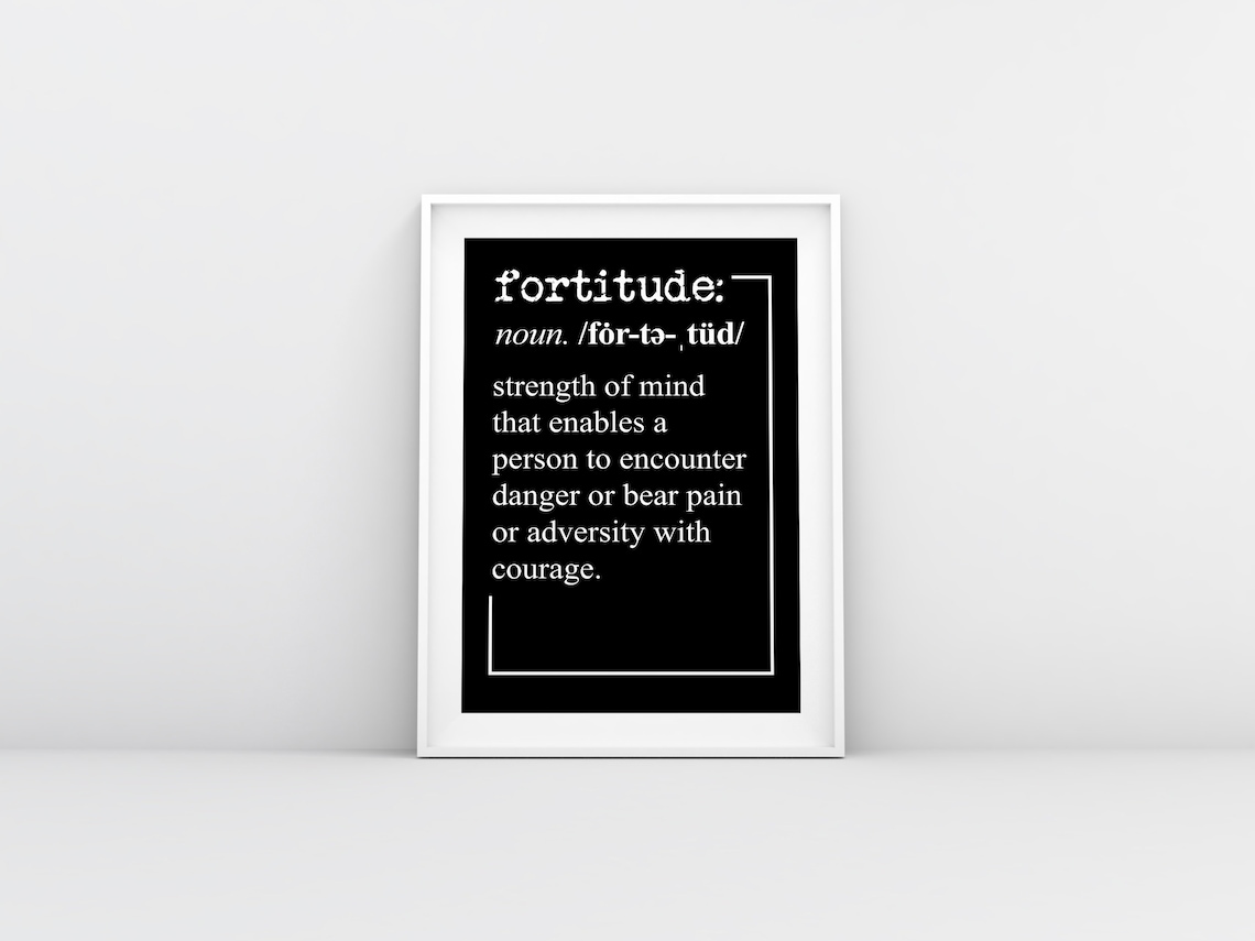 Fortitude Print, Definition Print, Printable, Motivational Quote ...