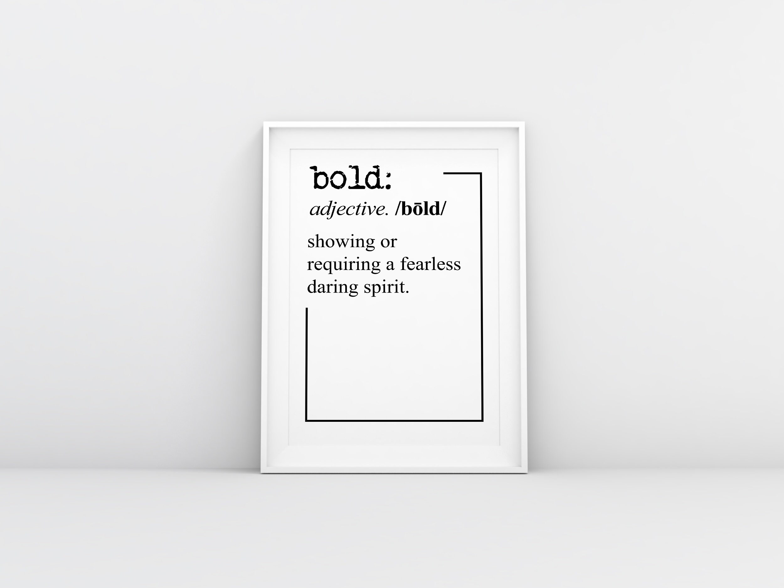 Bold Print, Definition Print, Printable, Motivational Quote, Bold Wall