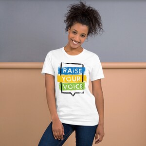 Raise Your Voice Short-Sleeve Unisex T-Shirt