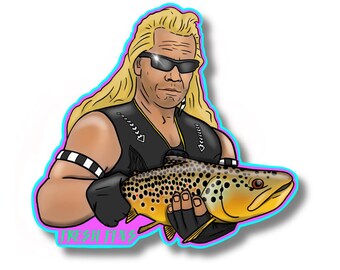 Dog the Bounty Hunter Fly Fishing Sticker, Brown Trout, Fishing Decal, Fish Art, Nostalgic Sticker, Fly Fishing Gift, Funny Fishing Present