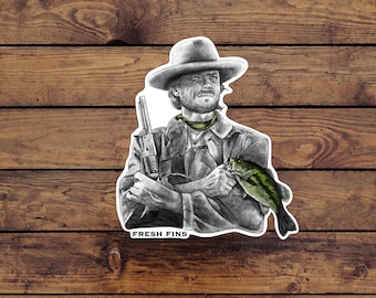 Clint Eastwood Fishing Sticker | Bass Fishing | Fishing | Fly Fishing Sticker | Smallmouth Bass | Fish Decal | Western Sticker | Cowboy