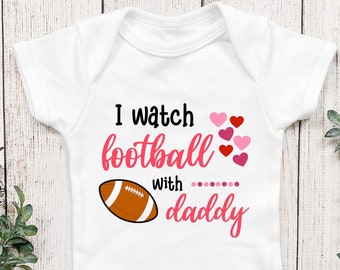 I Watch Football With Daddy Onesie® Football Watching Onesie® Football Season, Baby Shower Gift, Cute Baby Onesie® Football Baby, Onesie®