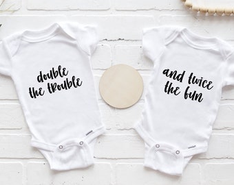 Twins Onesie®, Double the Trouble and Twice the Fun, Twins Pregnancy Announcement Onesie® Matching Twin Onesie® (Includes both Onesie®)