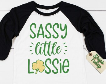 Girls St Patricks Day Shirt, Toddler St Patricks Day Shirt, St Pattys Day, Cute Green Shirt, Sassy Lassie