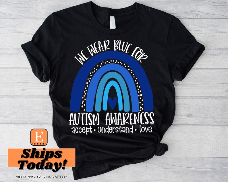 Autism Shirts Awareness TShirt, In April We Wear Blue, Autism Month, In April We Wear Blue, Infinity Autism, Autism Group shirts image 3