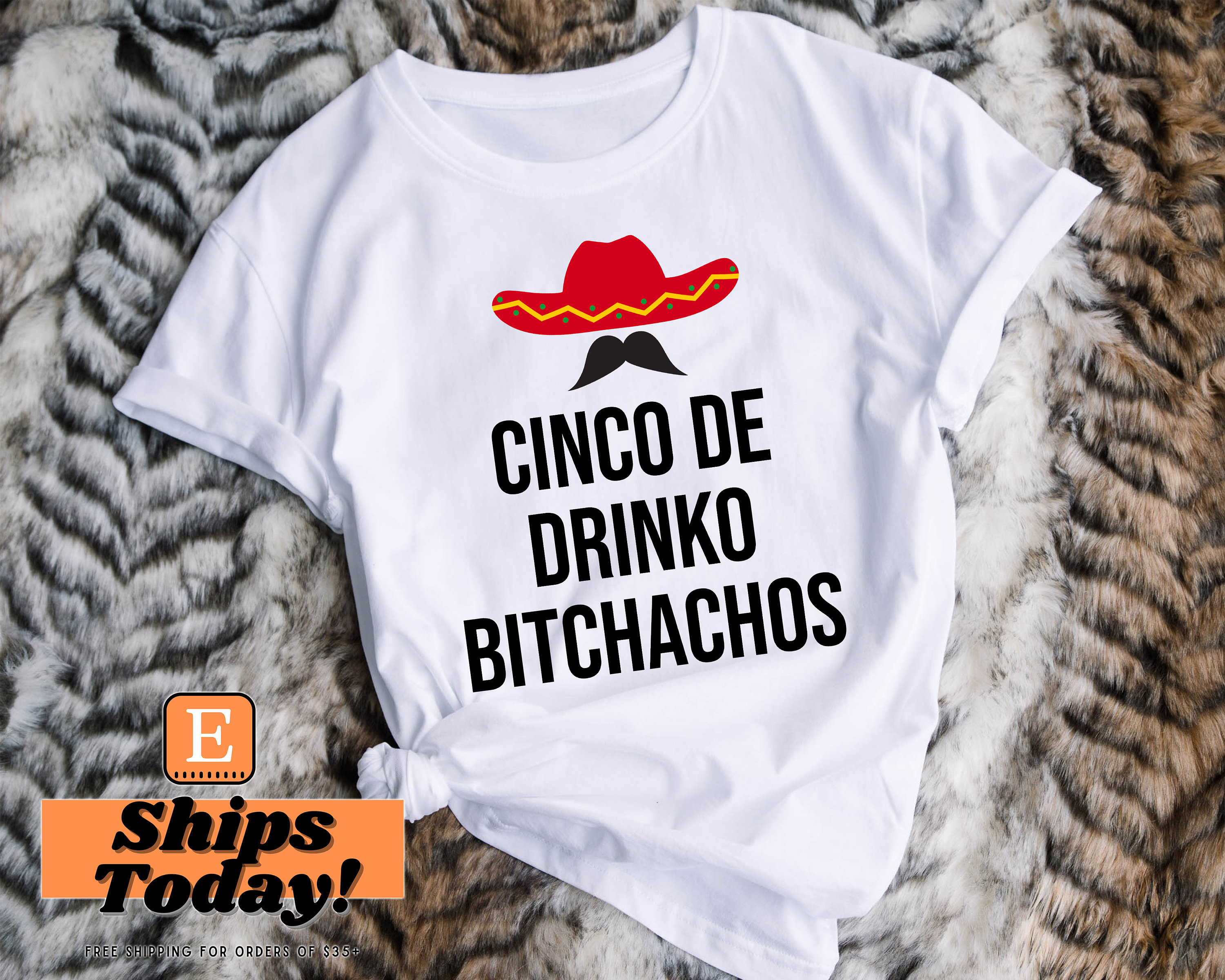 Cinco de hotsell drinko shirt