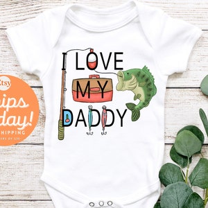 I Love My Daddy Onesie®-Fishing Baby Onesie®-Fathers Day Gift-Gone Fishing Onesie®-Baby Shower Gift-Pregnancy Annoucement-New Dad Gift