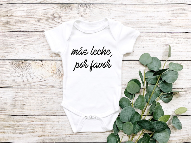 Mas Leche Onesie Mas Leche Por Favor Latino Baby Cute Etsy