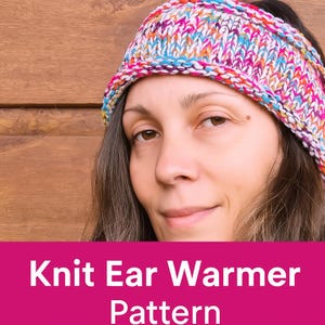 Quick Gift Knit – Easy Earwarmer Headband Pattern – Worsted/Aran – Scrap Yarn Project – Beginner PDF