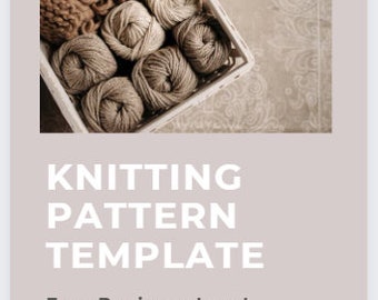 Knitting Pattern Template -- Canva Editable E-book for Pattern Writing -- Knitting Design Tool -- PDF Instant Download Printable