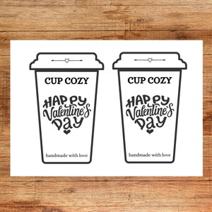 Valentines Cup Cozy Insert Printable - 5 Templates PDF,PNG Download - Coffee Cup Sleeve Insert - Market Display Prep Supplies Tags Labels