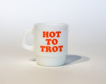 Hot To Trot Mug Stackable Retro