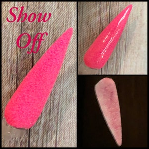 Show Off Dip Powder, dip powder for nails, nail dip powder, nail dip, dip powders, dip nail powder, acrylic, Valentines Day, gift for her