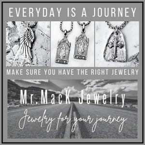 May include: An advertisement for silver pendant necklaces. The image shows three designs: a wing, two religious figures, and a cross. The text reads "EVERYDAY IS A JOURNEY" and "MAKE SURE YOU HAVE THE RIGHT JEWELRY." The brand is "Mr. MacK Jewelry."