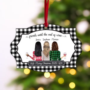 Wine Themed Holiday Ornament | Friends Until the End of Wine 2 | 3 | 4 | 5 | 6 Multiple Best Friends BFF Bestie Christmas Ornament Gift