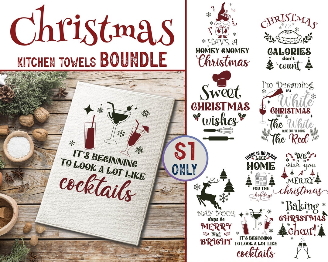 Christmas Kitchen Towels Svg Bundle, Christmas Svg, Kitchen Saying SVG, Baking Quotes, Christmas