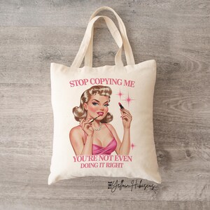 Funny Quote Tote Bag, Reusable Shopping Bag, Gift for Friend, Eco-Friendly Bag, Cute Fashion Accessory