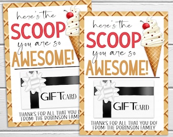 Eis Eis Karte Halter, Here es The Scoop You're Awesome, Geschenk für Lehrer Mitarbeiter Mitarbeiter Krankenschwester PTO PTA, editierbar druckbar