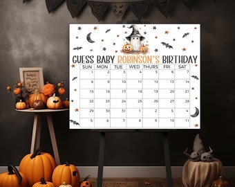 May include: A white printable calendar with a Halloween theme. The calendar has a ghost wearing a witch's hat and pumpkins. The text on the calendar says "Guess Baby Robinson's Birthday".