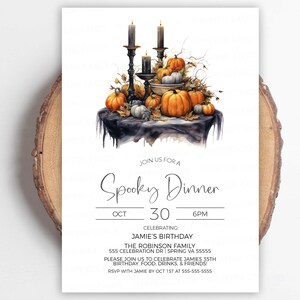 May include: A spooky dinner invitation with a watercolor illustration of a table with pumpkins, candles, and grapes. The text reads "Join us for a Spooky Dinner, Oct 30, 6pm, Celebrating: Jamie's Birthday, The Robinson Family, 555 Celebration Dr | Spring VA 55555, Please join us to celebrate Jamie's 35th birthday. Food, drinks, & friends! RSVP with Jamie by Oct 1st at 555-555-5555."