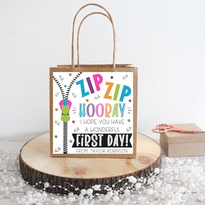 Back To School Zipper Gift Tags, Zip Zip Hooray It&#39;s The First Day, Welcome Back To School, Zipper Toy Bracelet, Editable Printable