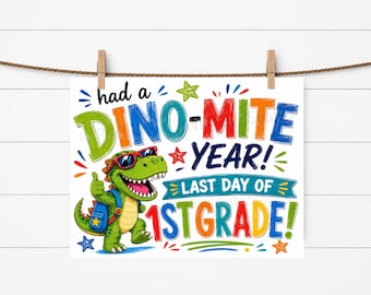 Utskrivbar dinosaurieskylt för sista skoldagen i första klass, Dinosaur-mite för första klass, milstolpe för fotorekvisita för sista skoldagen (nedladdning direkt)