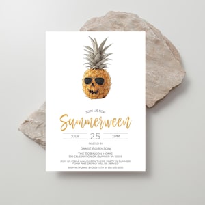 May include: White invitation card with a watercolor illustration of a pineapple wearing sunglasses. The card reads "Summerween" with the date July 25th at 3 PM. The invitation is for a Halloween-themed summer party.