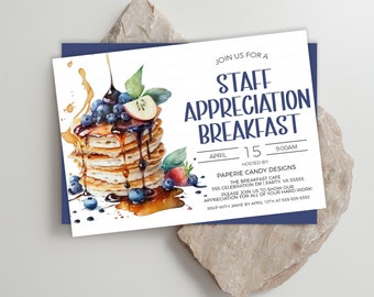 May include: Invitation to a staff appreciation breakfast on April 15th at 9:00 AM, hosted by Paperie Candy Designs at The Breakfast Cafe. The invitation features a watercolor illustration of a stack of pancakes with blueberries, strawberries, and syrup.