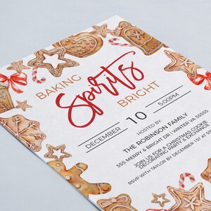 May include: A Christmas party invitation with a watercolor illustration of gingerbread cookies and candy canes. The text reads "Baking Spirits Bright" with the date and time of the party. The invitation is hosted by the Robinson family.