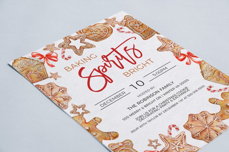 May include: A Christmas party invitation with a watercolor illustration of gingerbread cookies and candy canes. The text reads "Baking Spirits Bright" with the date and time of the party. The invitation is hosted by the Robinson family.