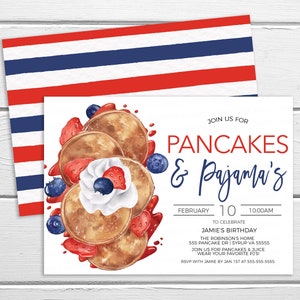 May include: Invitation to a pancake and pajama party for Jamie's birthday. The invitation features a watercolor illustration of pancakes with strawberries and blueberries, and the text "Join us for Pancakes & Pajama's".
