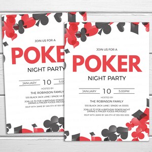 May include: A white invitation with red and black playing card symbols. The invitation is for a poker night party on January 10th at 5:00 PM. The party is hosted by The Robinson Family at 555 Black Jack Lane, Spade VA 55555. RSVP with Jamie by January 5th at 555-555-5555.