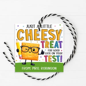 Cheese Cracker Gift Tag, Testing Week Cheesy Label, Cheese Cracker Snacks, Cheese Treats, Printable Editable