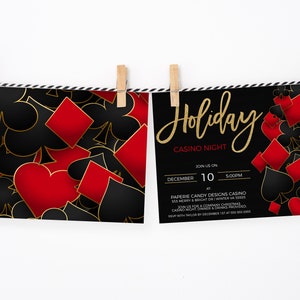 May include: A black and red invitation with gold accents for a Holiday Casino Night. The invitation features a design of playing card suits and the text "Holiday Casino Night". The date and time of the event are December 10th at 5:00 PM. The event is hosted by Paperie Candy Designs Casino.