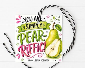 Pear Appreciation Gift Tag, You Are Pear-riffic Thank You Favor Label, Digital Printable Editable
