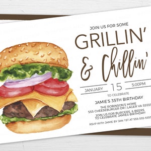 May include: A watercolour illustration of a hamburger with lettuce, tomato, onion, and cheese. The text "JOIN US FOR SOME GRILLIN' & Chillin'" is above the hamburger. The text "JANUARY 15 TO CELEBRATE JAMIE'S 35TH BIRTHDAY" is below the hamburger. The text "THE ROBINSON'S HOME 555 CHEESEBURGER DR | LAGER VA 55555 JOIN US FOR BURGERS, & BEERS TO CELEBRATE JAMIES BIRTHDAY! RSVP WITH JAMIE BY JAN 1ST AT 555-555-5555" is below the text.