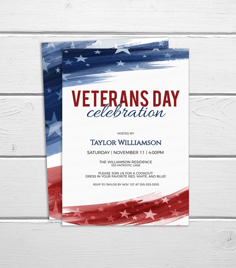 May include: Veterans Day celebration invitation with a red, white, and blue watercolor American flag design. The invitation includes the date, time, and location of the event, as well as a request to RSVP.